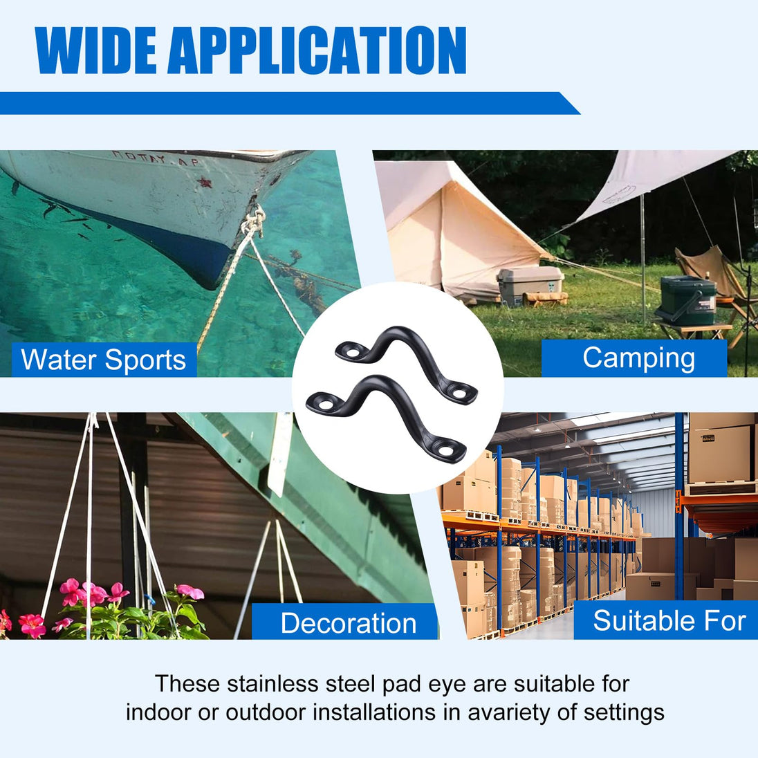 Wide applications of black pad eye straps including camping, boat rigging, and garden decoration.